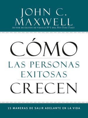 cover image of Cómo las Personas Exitosas Crecen